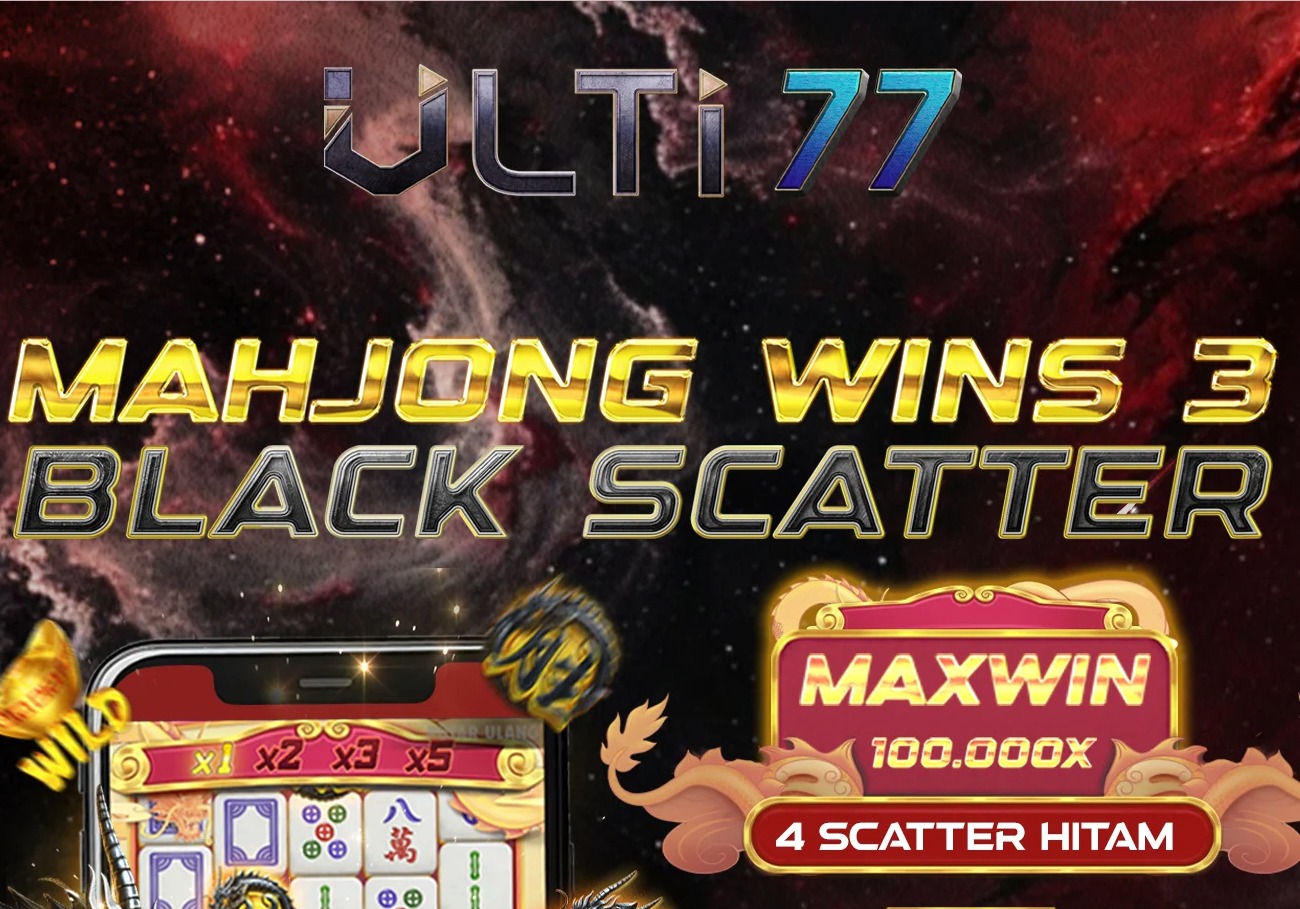 ULTI77 - VIP Dragon Black Gacor Mahjong Wins Terupdate Masa Kini !